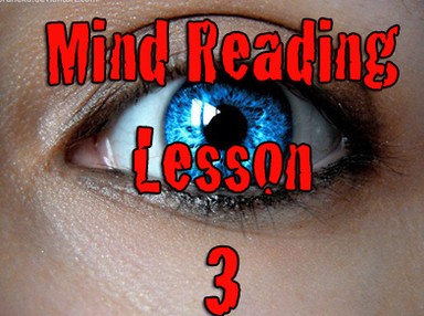 Mind Reading Lesson 3 by Kenton Knepper