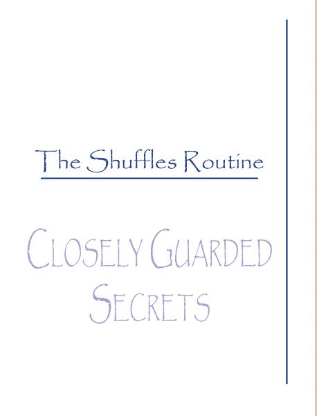The Shuffles Routine by Michael Close