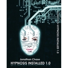 Hypnosis Installed 1.0 by Jonathan Chase