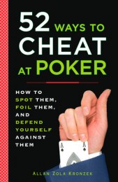 Allan Kronzek – 52 Ways to Cheat at Poker
