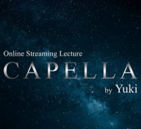 CAPELLA​​​​ By Yuki
