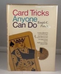 CARD TRICKS ANYONE CAN DO by Temple Patton