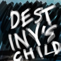 Destiny’s Child by Cameron Francis