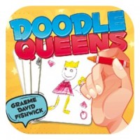 Doodle Queens By Graeme David Fishwick (Gimmick Not Included)