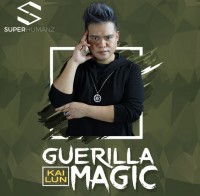 Guerilla Magic By KaiLun Hu