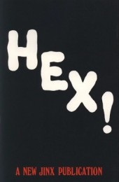 Hex by Bill Madsen & Al Forgione