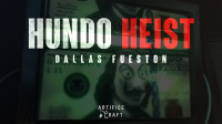 Hundo Heist by Artifice & Craft (Gimmick Not Included)