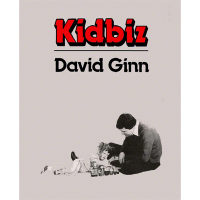 Kid Biz by David Ginn