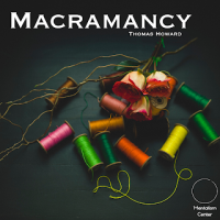 Macramancy by Thomas Howard