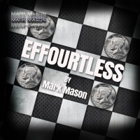 Mark Mason – Effourtless (Gimmick Not Included)