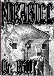 Mirabill by Dr. Bill Cushman (PDF Instant Download)