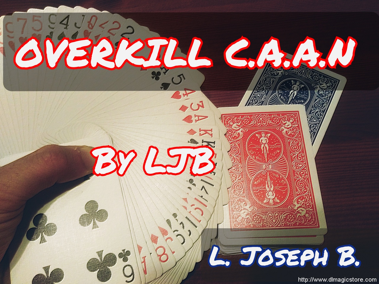 OVERKILL C.A.A.N By Joseph B. (Instant Download)