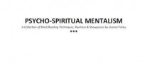 Psycho Spiritual Mentalism by Jerome Finley