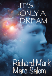 Richard Mark & Marc Salem – It’s Only a Dream
