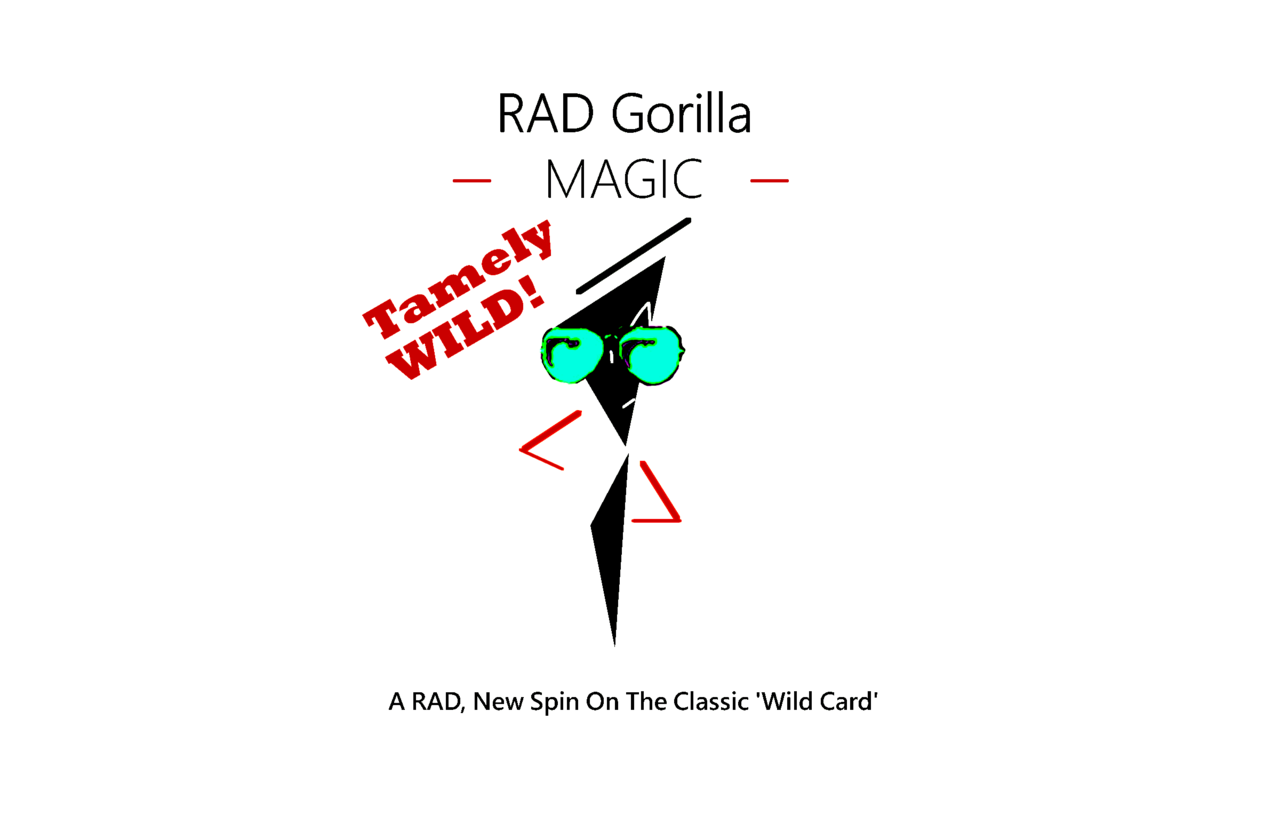 Tamely WILD! – Craig Stegall (RAD Gorilla Magic)