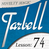 Tarbell 74: Novelty Magic Part 1 (Instant Download)