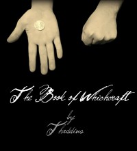 The Book of Whichcraft by Thaddius (Instant Download)