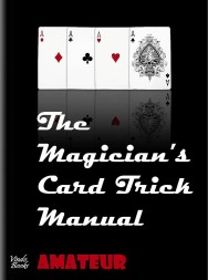 The Magicians Card Trick Manual by Steve Bryers