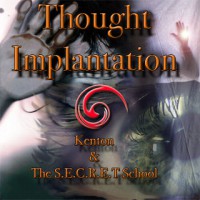 Thought Implantation by Kenton Knepper