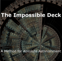 Tom Phoenix – The Impossible Deck