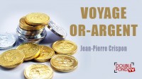 Voyage or argent by Jean-Pierre Crispon