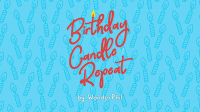 Wonder Phil – Birthday Candle Repeat (Gimmick Not Included)