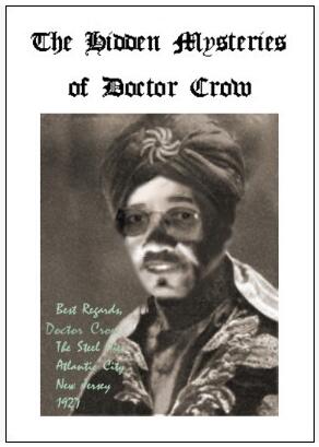 The Hidden Mysteries of Doctor Crow by Bob Cassidy