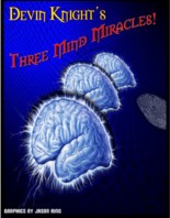 Three Mind Miracles by Devin Knight ebook DOWNLOAD