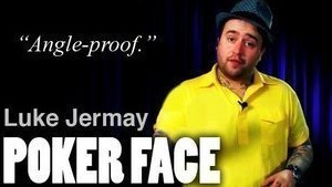 Poker Face by Luke Jermay