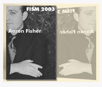 FISM 2003 by Aaron Fisher