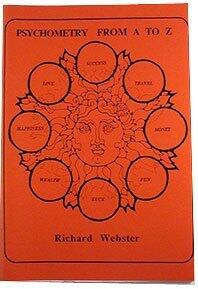 Psychometry From A to Z by Richard Webster