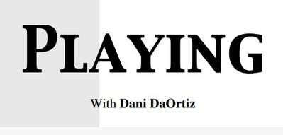 Playing with Dani DaOrtiz by Dani DaOrtiz