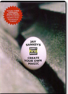Create Your Own Magic by Jay Sankey