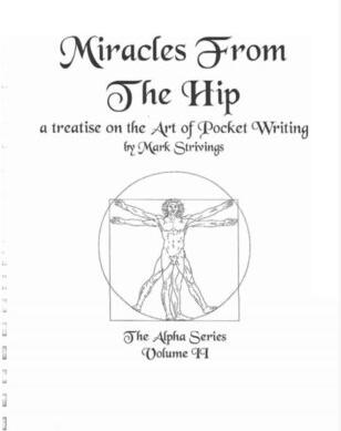 The Alpha Series 2 Miracles from the Hip by Mark Strivings