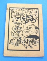 125 Tricks With Cards or Sleight of Hand