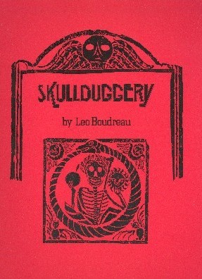 Skullduggery by Leo Boudreau