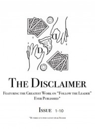 Tom Dobrowolski – The Disclaimer magazine (issues 1 to 10)