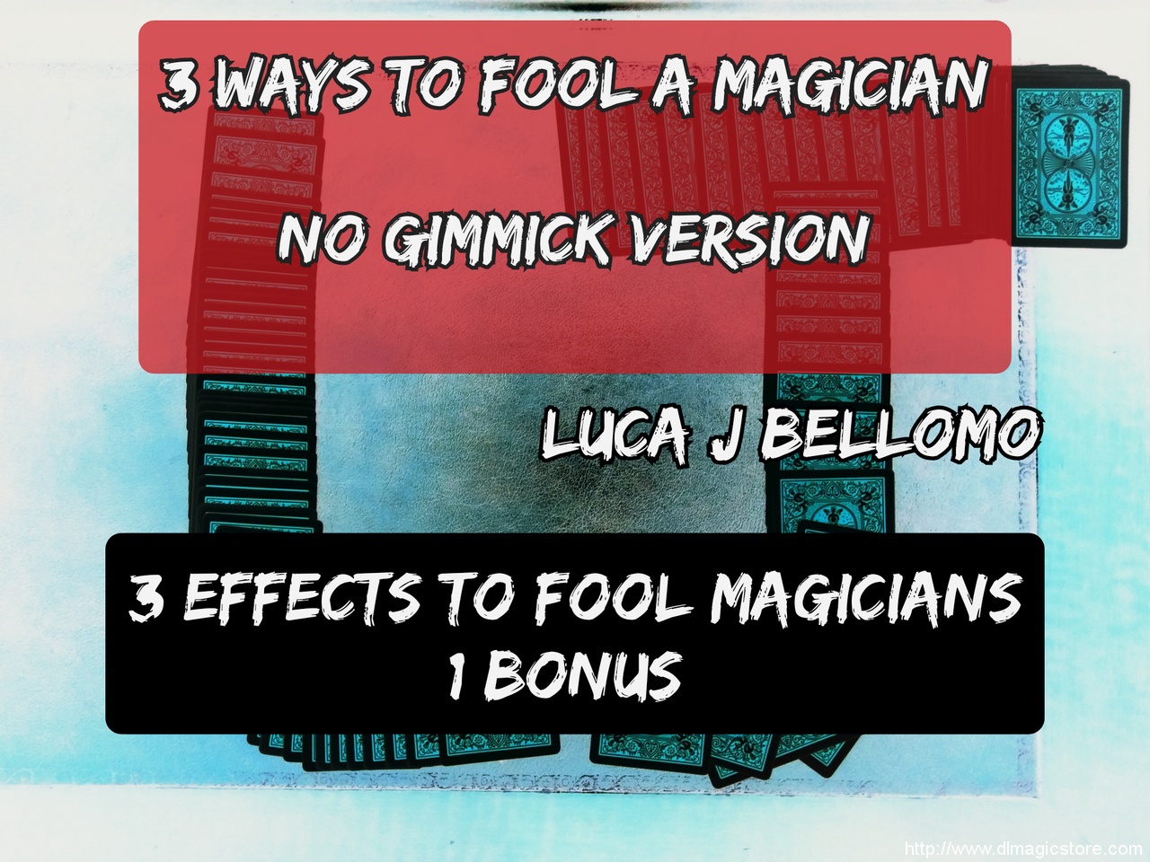 3 Ways to Fool a Magician (No Gimmick) by LJB (Instant Download)