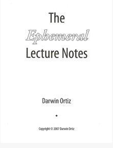 The Ephemeral Lecture Notes by Darwin Ortiz