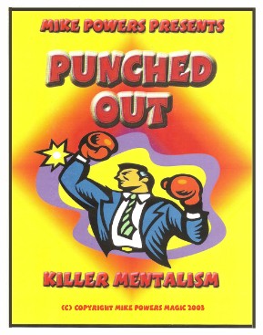 Punched Out Killer Mentalism by Mike Powers