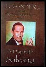 A Day With Salvano by Dirk Losander