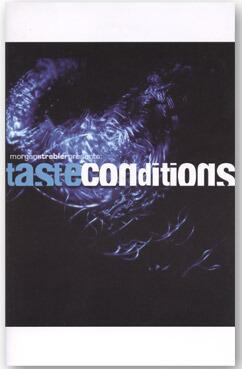 Taste Conditions by Morgan Strebler