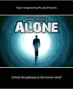 Alone by Matthew Johnson and Taylor Imagineering