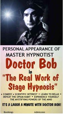 The Real Work of Stage Hypnosis by Bob Cassidy