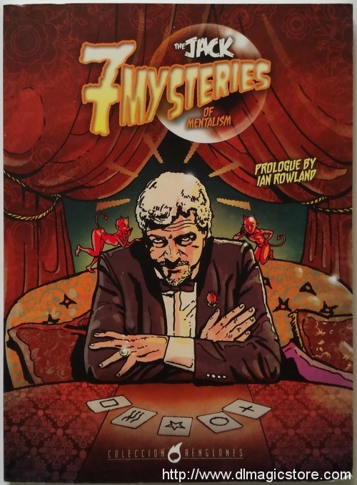 7 Mysteries of Mentalism (Jorge “The Jack” Garcia)