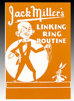 Jack Miller’s Linking Rings Routine