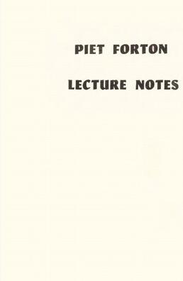 Lecture Notes by Piet Forton