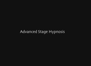 Advanced Stage Hypnosis by Mark Cunningham