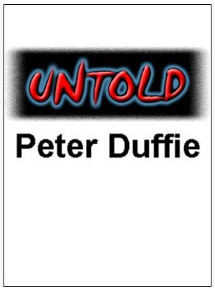 Untold by Peter Duffie