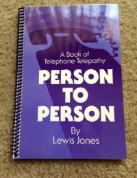 A Book of Telephone Telepathy – Person to Person By Lewis Jones